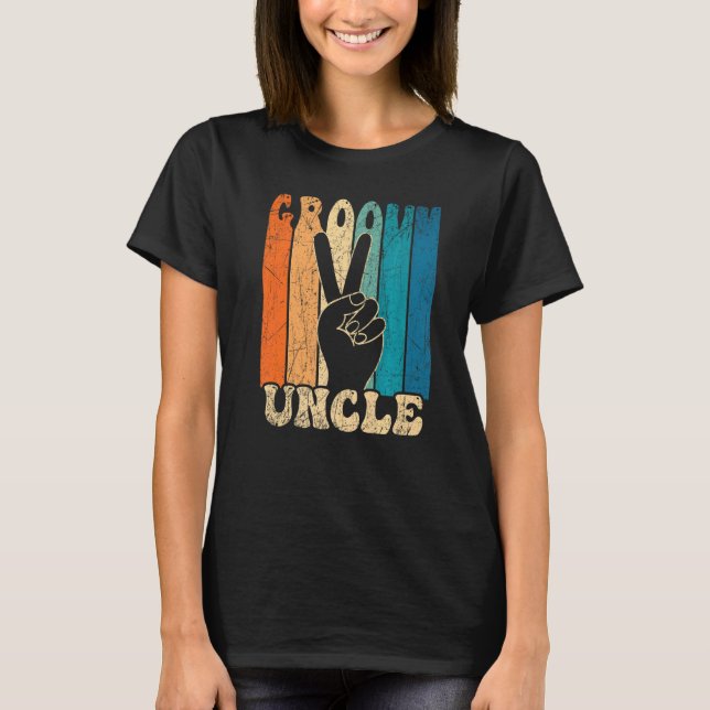 Groovy Uncle 70s Aesthetic Nostalgia 1970's Retro  T-Shirt (Front)