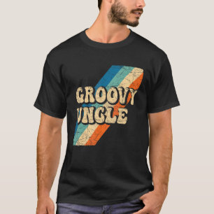 Groovy Uncle 70s Aesthetic Nostalgia 1970's Retro T-Shirt