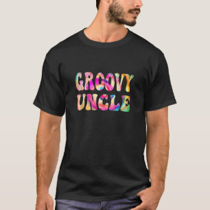 Groovy Uncle Tie Dye Vibes Peace Hippie Matching F T-Shirt