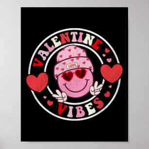 Groovy Valentine Vibes Valentines Day Shirts For G Poster