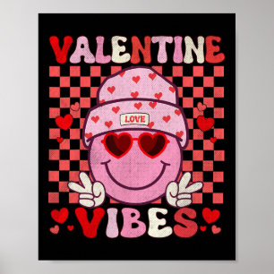 Groovy Valentine Vibes Valentines Day Shirts For G Poster