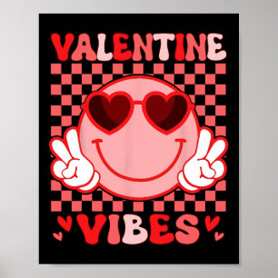 Groovy Valentine Vibes Valentines Day Shirts For G Poster