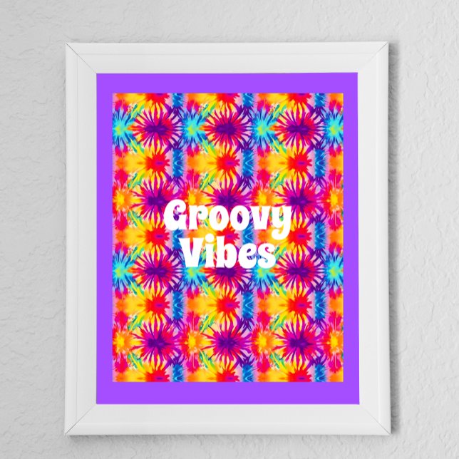 Groovy Vibes Tie Dye Customisable Poster (Creator Uploaded)