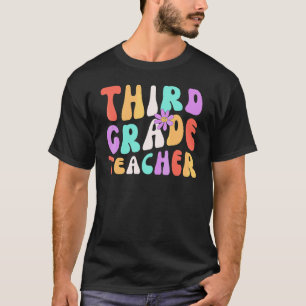 Groovy Vintage 3rd Third Grade Teacher Back To Sch T-Shirt