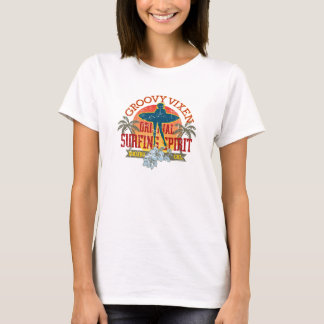 Groovy Vixen Surfer Girl T T-Shirt
