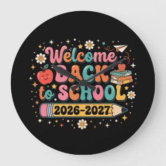Groovy Welcome Back to School 2026-2027 Teacher Large Clock