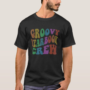 GROOVY YEARBOOK CREW Retro Publication Editor Team T-Shirt