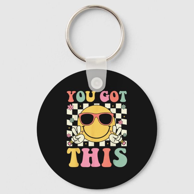 Groovy You Got This Smile Face Testing Day Teacher Key Ring (Front)
