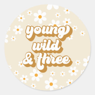 Groovy Young Wild Three Retro Daisy 3rd Birthday Classic Round Sticker