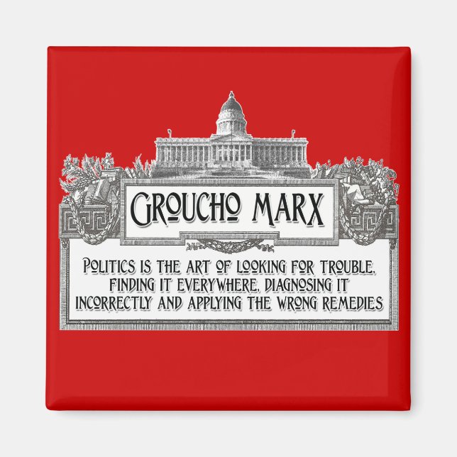Groucho Marx on Politics Magnet (Front)
