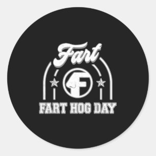 Ground Hog Day Fart Funny Classic Round Sticker