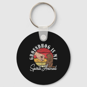 Ground Hog Groundhog Is My Spirit Animal _2 Key Ring