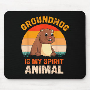 Ground Hog Is My Spirit Animal Retro Groundhog Day Mouse Pad