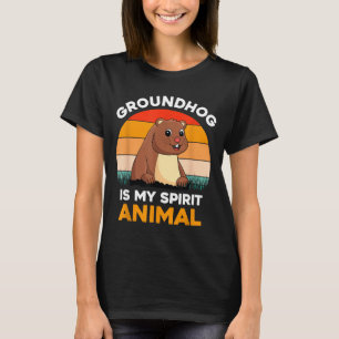 Ground Hog Is My Spirit Animal Retro Groundhog Day T-Shirt