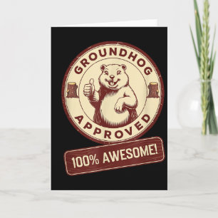 Groundhog Approved 100% Awesome Funny Vintage Card