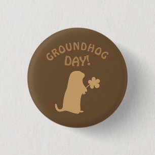 Groundhog Day 3 Cm Round Badge