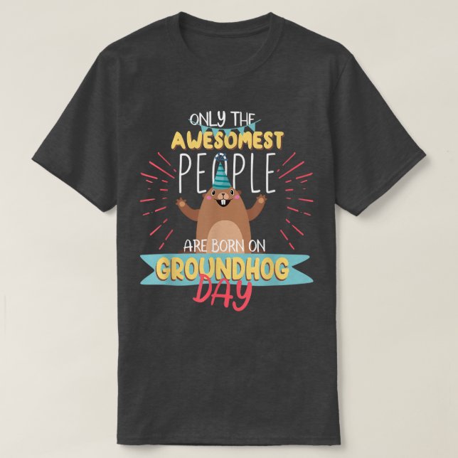 Groundhog Day Birthday 2021 Groundhog Lovers Gifts T-Shirt (Design Front)