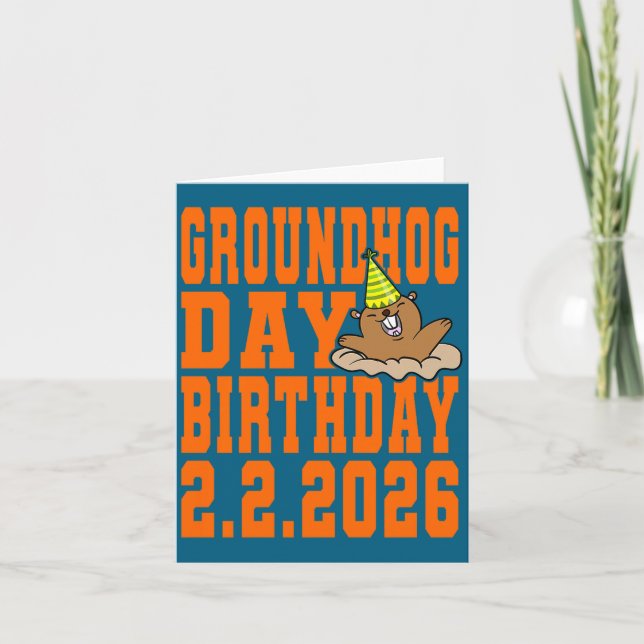 Groundhog Day Birthday February 2nd 2026 Party Ora Card (Front)