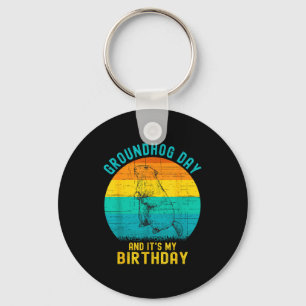 Groundhog Day Birthday February 2nd Funny Birthday Key Ring