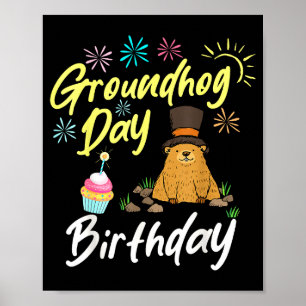 Groundhog Day Birthday Groundhog Funny Party  Poster