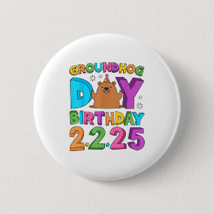 Groundhog Day Birthday Party Hat Retro 60s 70s 80s 6 Cm Round Badge
