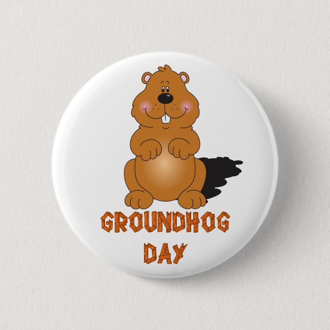 GROUNDHOG DAY BUTTON (Front)