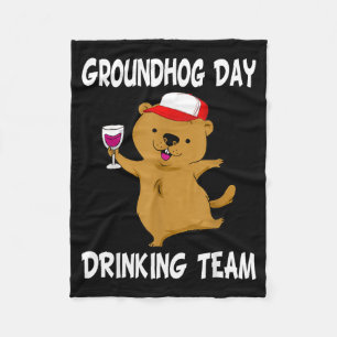 Groundhog Day Drinking Team Cute Groundhog And Win Fleece Blanket