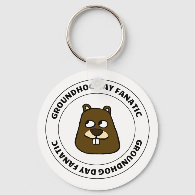 Groundhog Day Fanatic Key Ring (Front)