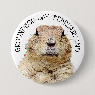 Groundhog Day February 2nd Funny Holiday Button