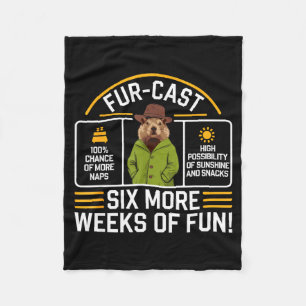 Groundhog Day Forecast Pun Sarcasm Funny Women Men Fleece Blanket
