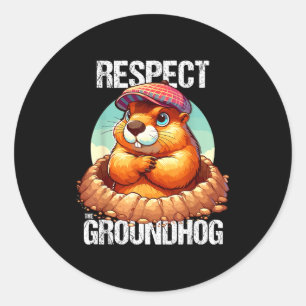 Groundhog Day Funny Marmot Demands Respect Classic Round Sticker