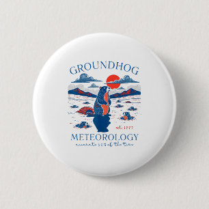 Groundhog Day Funny Quote Respect The Shadow Meteo 6 Cm Round Badge