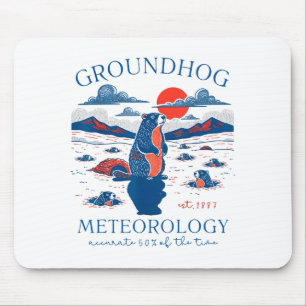 Groundhog Day Funny Quote Respect The Shadow Meteo Mouse Pad