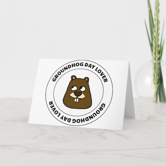 Groundhog Day Lover Card (Front)