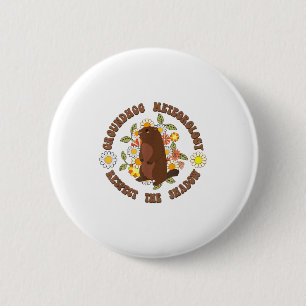 Groundhog Day Respect The Shadow Meteorology Retro 6 Cm Round Badge