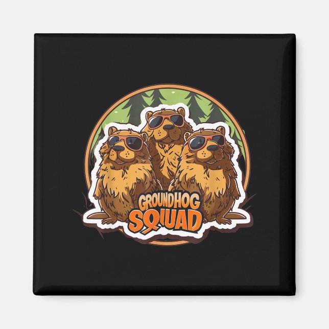 Groundhog Day Squad Funny Spring February Punxsuta Magnet (Front)