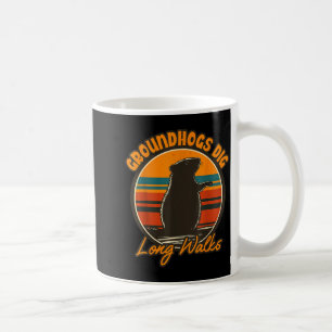 Groundhog Digging Long Walks Coffee Mug