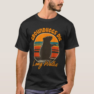 Groundhog Digging Long Walks  T-Shirt
