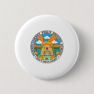 Groundhog Driving School Funny Men Women Retro Rod 6 Cm Round Badge