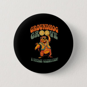 Groundhog Groove Funny Vintage Disco Groundhog Day 6 Cm Round Badge