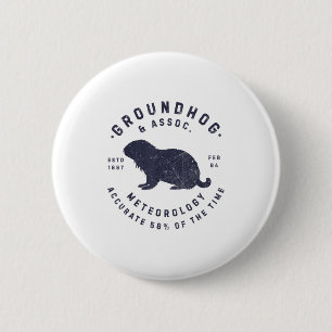 Groundhog Meteorology Est 1887 Men Women Woodchuck 6 Cm Round Badge