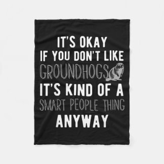 Groundhog Shirt Groundhog Lover Groundhogs _14  Fleece Blanket