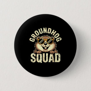Groundhog Squad 2026 Happy Groundhog Day _1  6 Cm Round Badge