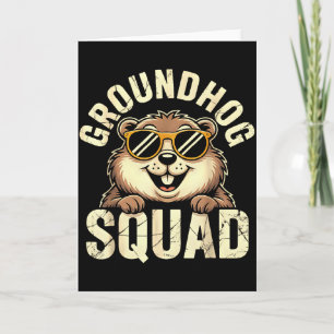 Groundhog Squad 2026 Happy Groundhog Day _1  Card