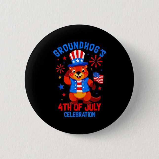 Groundhogs 4th Of July Celebration Patriotic Ameri 6 Cm Round Badge (Front)