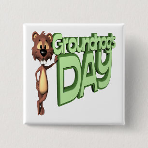 Groundhogs Day 15 Cm Square Badge