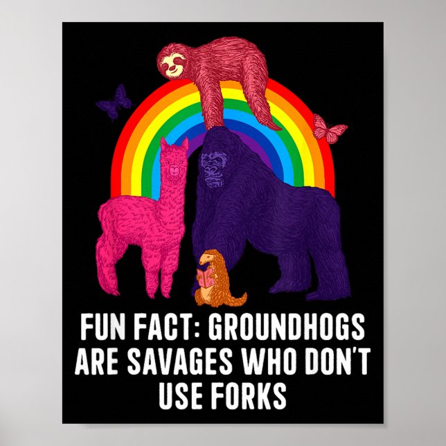 Groundhogs Eat Without Forks Funny Animal Pun Humo Poster (Front)