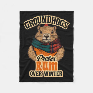 Groundhogs Prefer Rum Over Winter Fleece Blanket