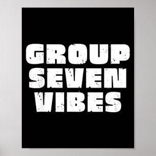 Group 7 Seven Vibes Elite Members Poster