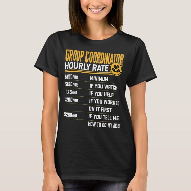 Group Coordinator Hourly Rate   Group Director T-Shirt (Front)